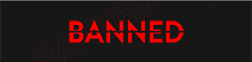 [Image: banned.png]